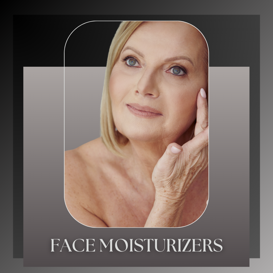 Face Moisturizers